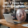 Stoic Rules for Unshakeable Focus1