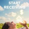 Stop Worrying-Start Receiving
